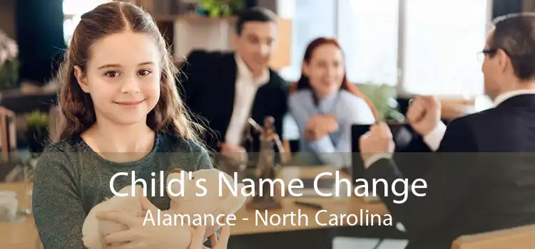 Child's Name Change Alamance - North Carolina