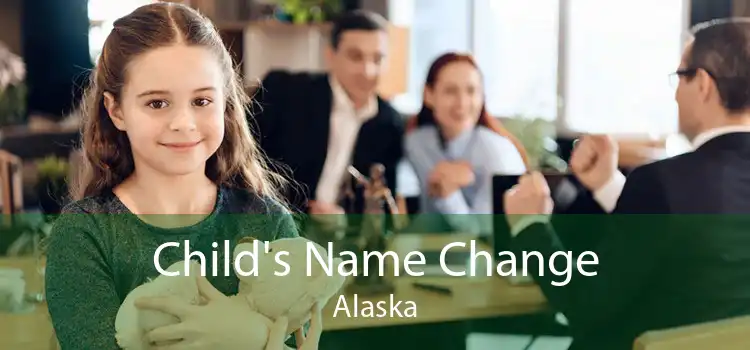 Child's Name Change Alaska