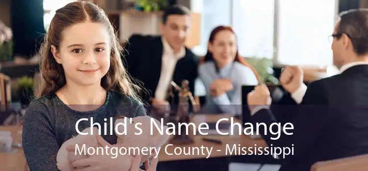 Child's Name Change Montgomery County - Mississippi