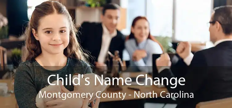 Child's Name Change Montgomery County - North Carolina