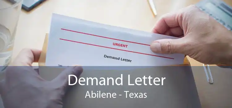 Demand Letter Abilene - Texas