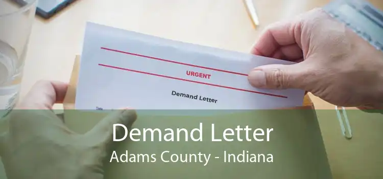 Demand Letter Adams County - Indiana