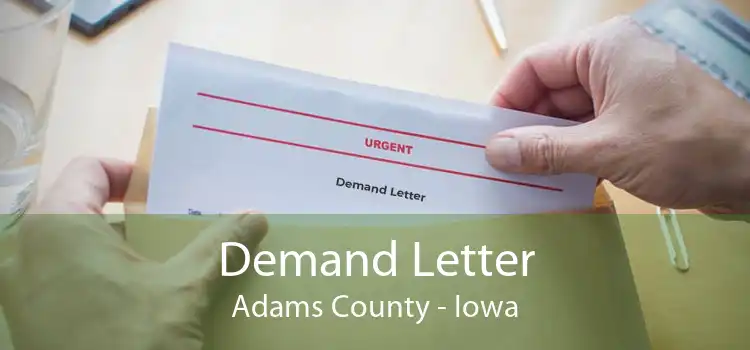 Demand Letter Adams County - Iowa