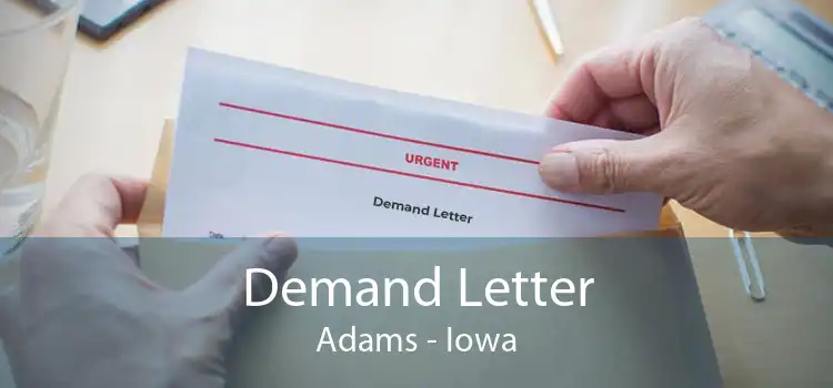 Demand Letter Adams - Iowa