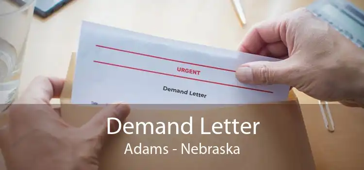 Demand Letter Adams - Nebraska