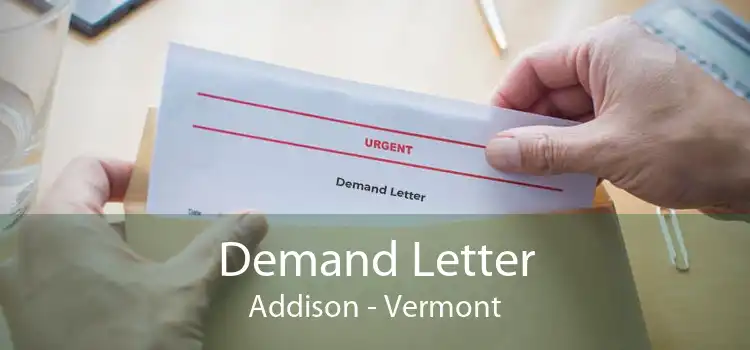 Demand Letter Addison - Vermont