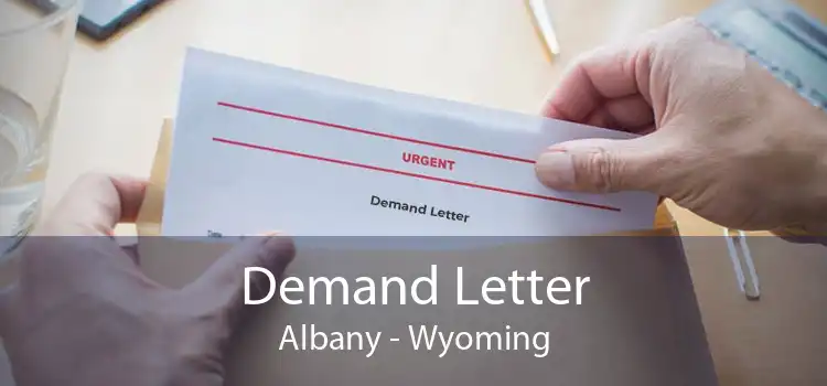 Demand Letter Albany - Wyoming