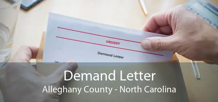 Demand Letter Alleghany County - North Carolina