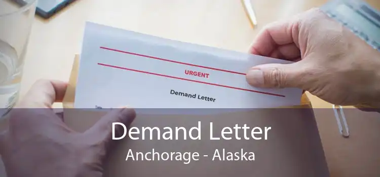 Demand Letter Anchorage - Alaska