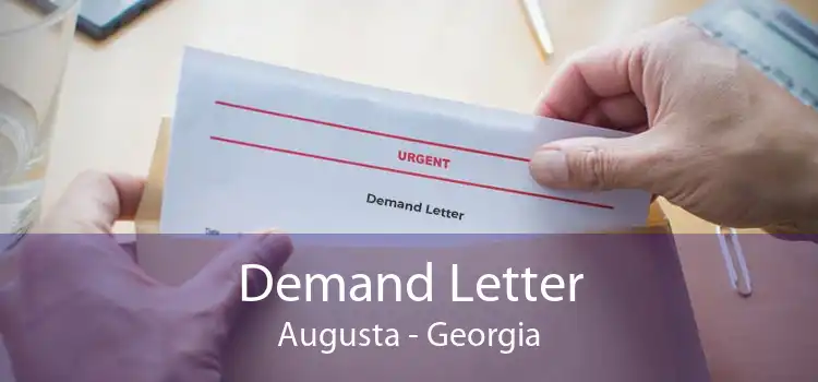 Demand Letter Augusta - Georgia