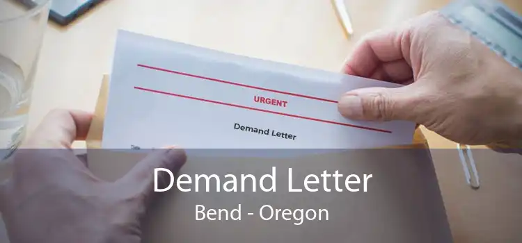 Demand Letter Bend - Oregon