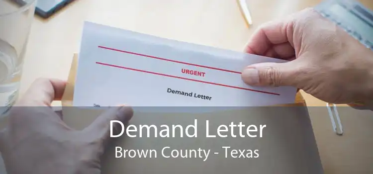 Demand Letter Brown County - Texas