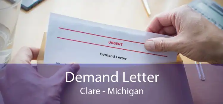 Demand Letter Clare - Michigan