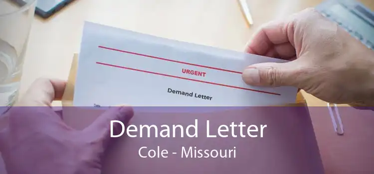 Demand Letter Cole - Missouri