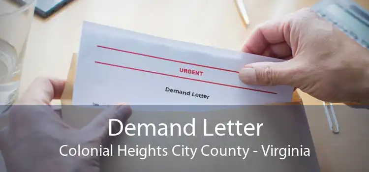 Demand Letter Colonial Heights City County - Virginia