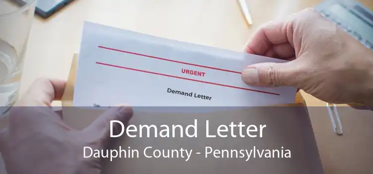 Demand Letter Dauphin County - Pennsylvania