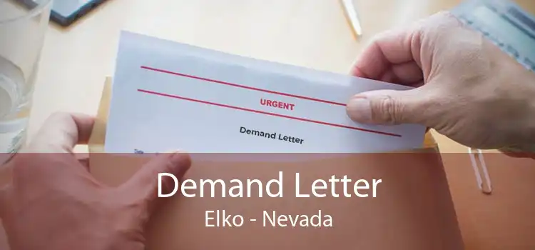 Demand Letter Elko - Nevada