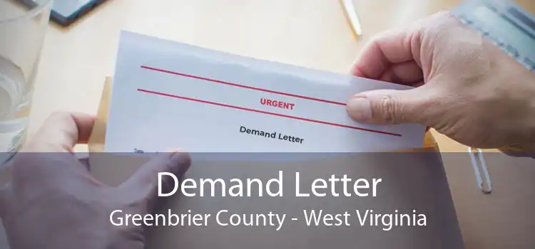 Demand Letter Greenbrier County - West Virginia