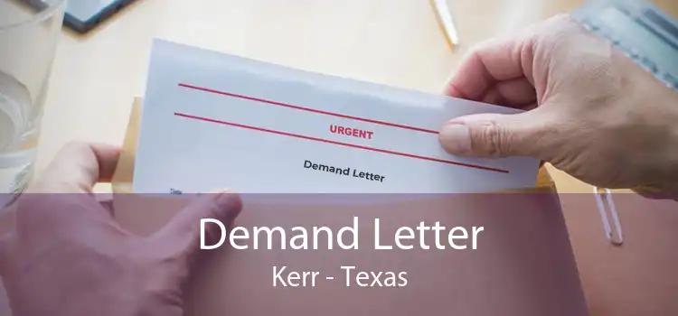 Demand Letter Kerr - Texas