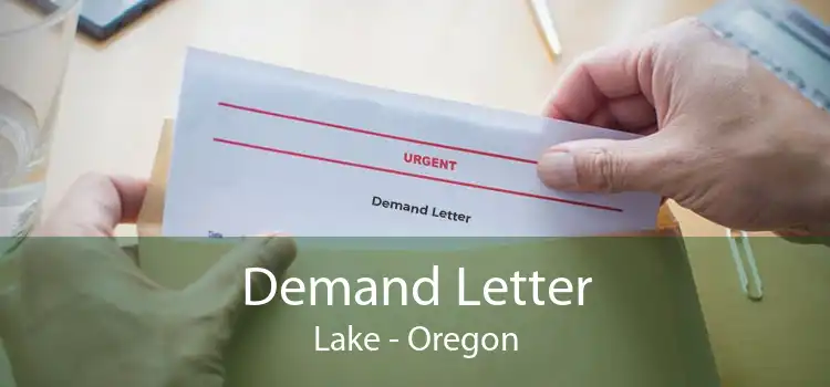 Demand Letter Lake - Oregon