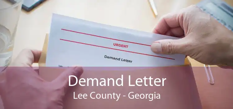 Demand Letter Lee County - Georgia