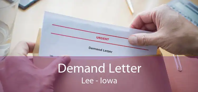 Demand Letter Lee - Iowa