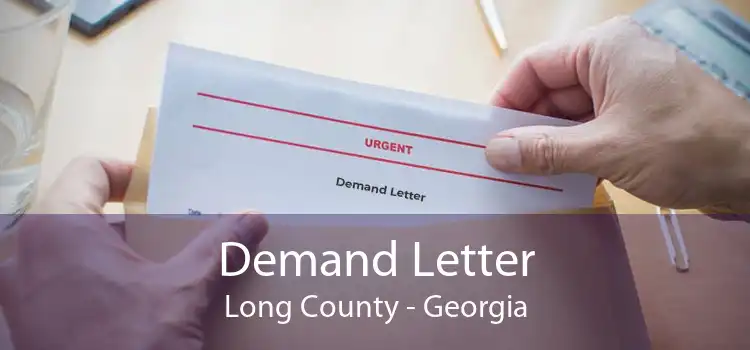 Demand Letter Long County - Georgia