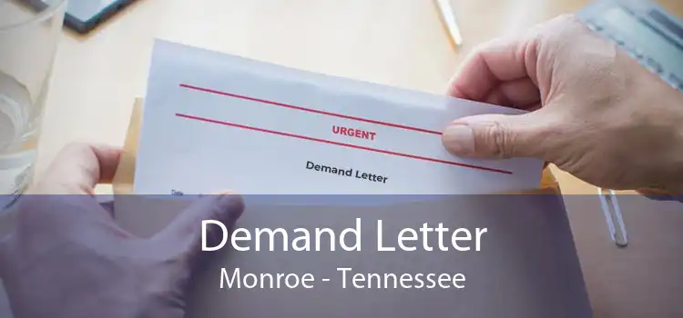 Demand Letter Monroe - Tennessee