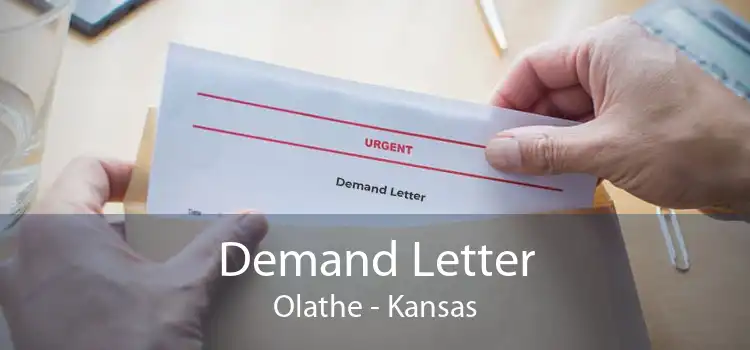 Demand Letter Olathe - Kansas