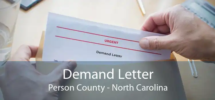 Demand Letter Person County - North Carolina