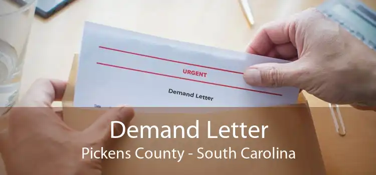 Demand Letter Pickens County - South Carolina