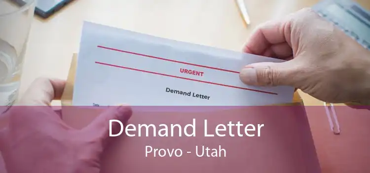 Demand Letter Provo - Utah