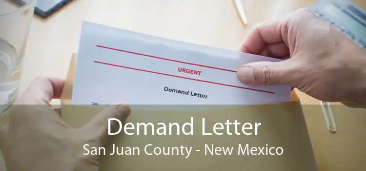 Demand Letter San Juan County - New Mexico