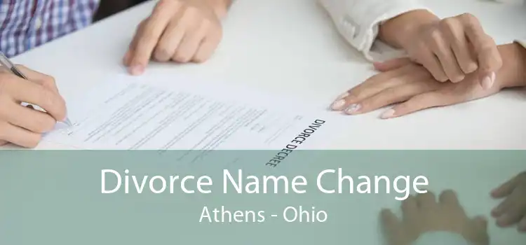 Divorce Name Change Athens - Ohio