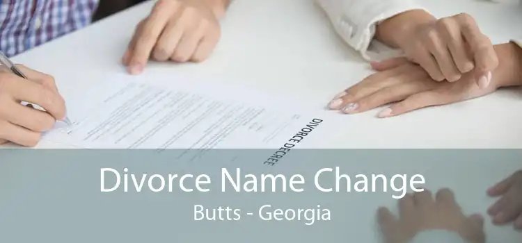 Divorce Name Change Butts - Georgia