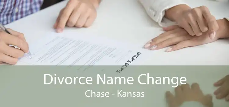 Divorce Name Change Chase - Kansas