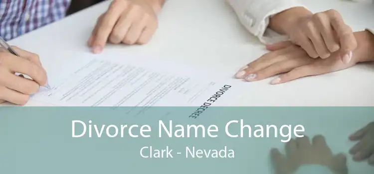 Divorce Name Change Clark - Nevada