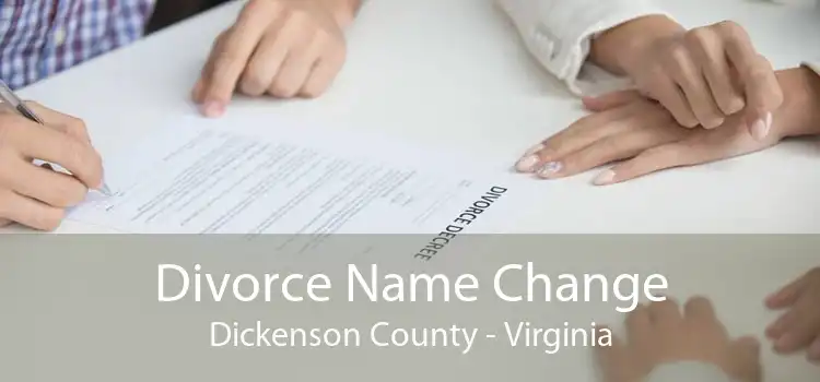 Divorce Name Change Dickenson County - Virginia