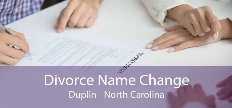 Divorce Name Change Duplin - North Carolina