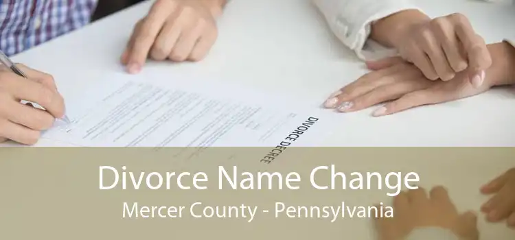 Divorce Name Change Mercer County - Pennsylvania