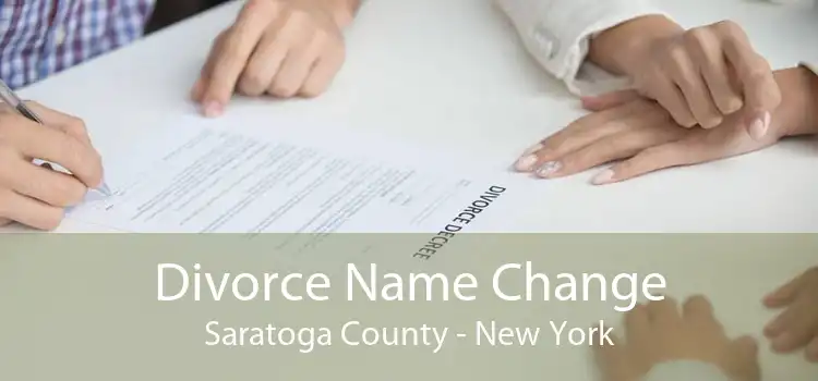 Divorce Name Change Saratoga County - New York