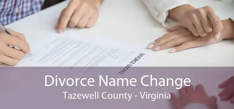 Divorce Name Change Tazewell County - Virginia