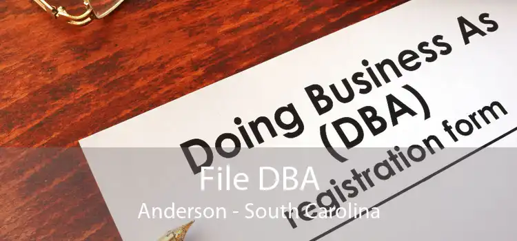 File DBA Anderson - South Carolina