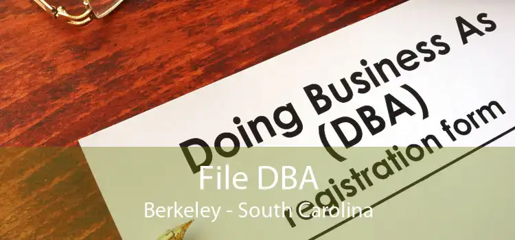 File DBA Berkeley - South Carolina