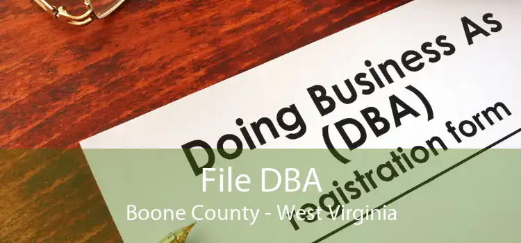 File DBA Boone County - West Virginia