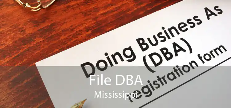 File DBA Mississippi