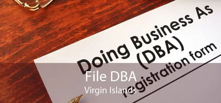 File DBA Virgin Islands