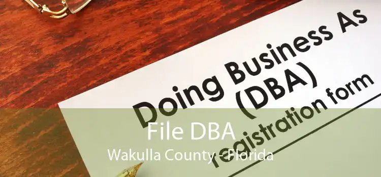 File DBA Wakulla County - Florida