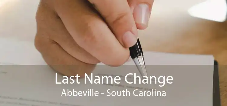 Last Name Change Abbeville - South Carolina