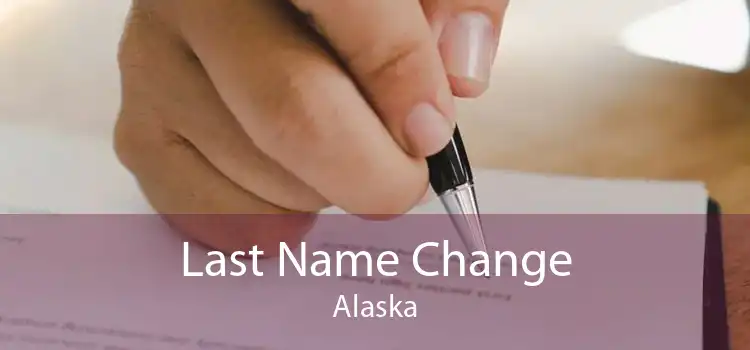 Last Name Change Alaska